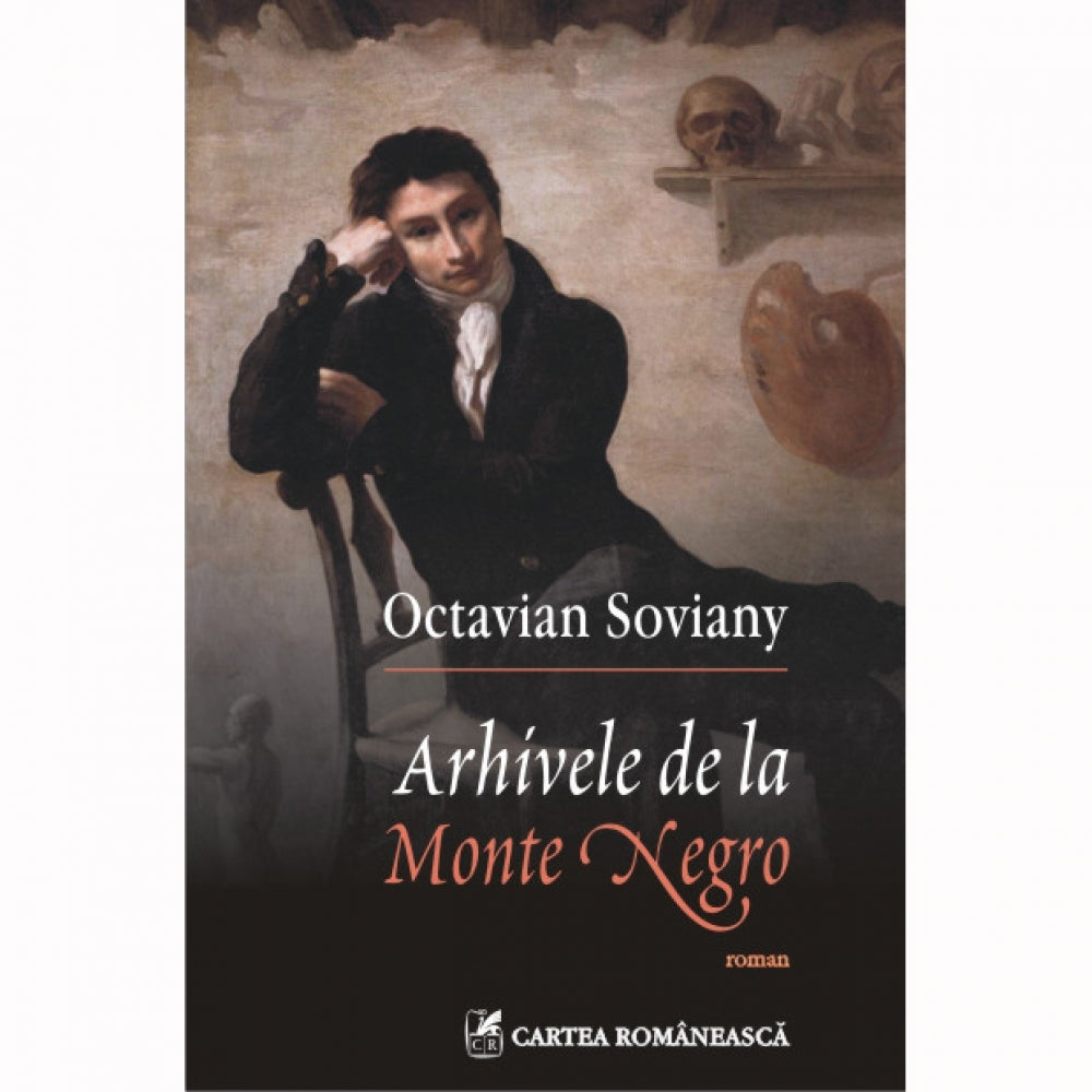 Arhivele de la Monte Negro - Octavian Soviany