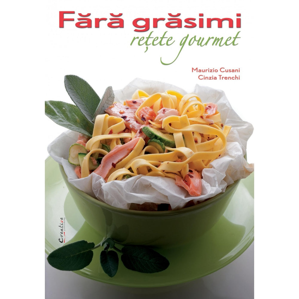 Fara grasimi - Maurizio Cusani, Cinzia Trenchi