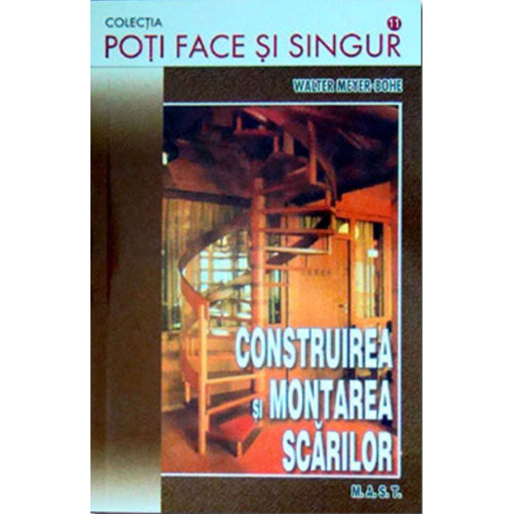 Construirea si Montarea