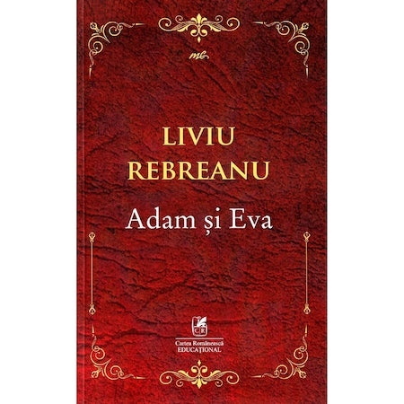 Adam si Eva - Liviu Rebreanu, editia 2019