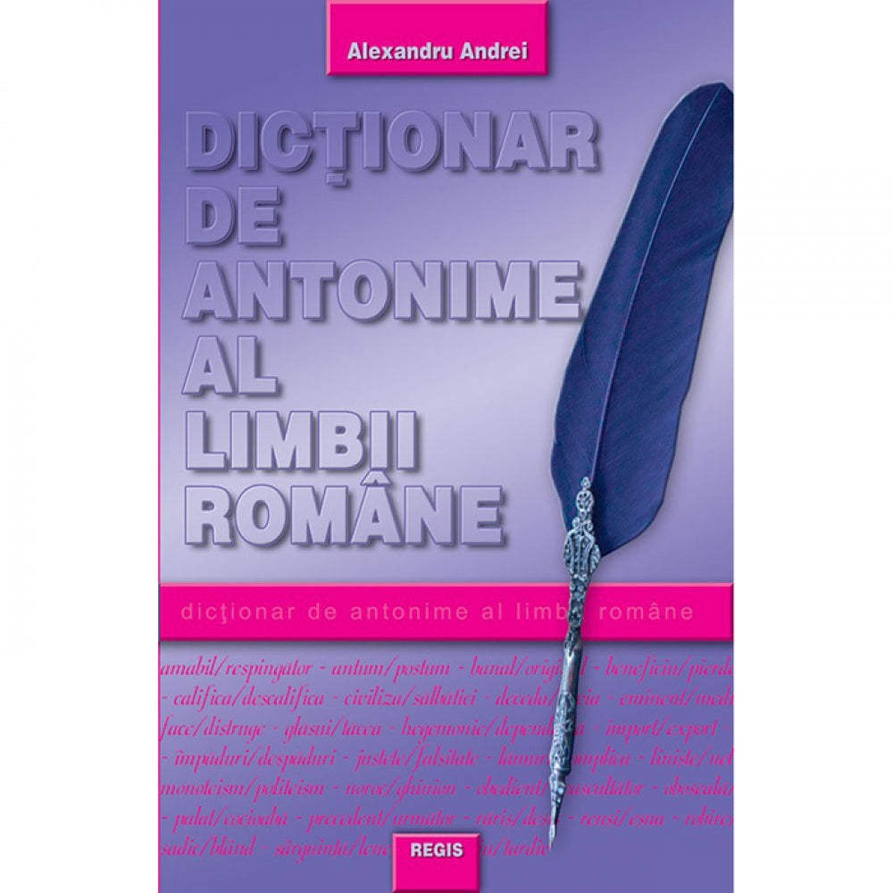 Dictionar de antonime - Al. Andrei