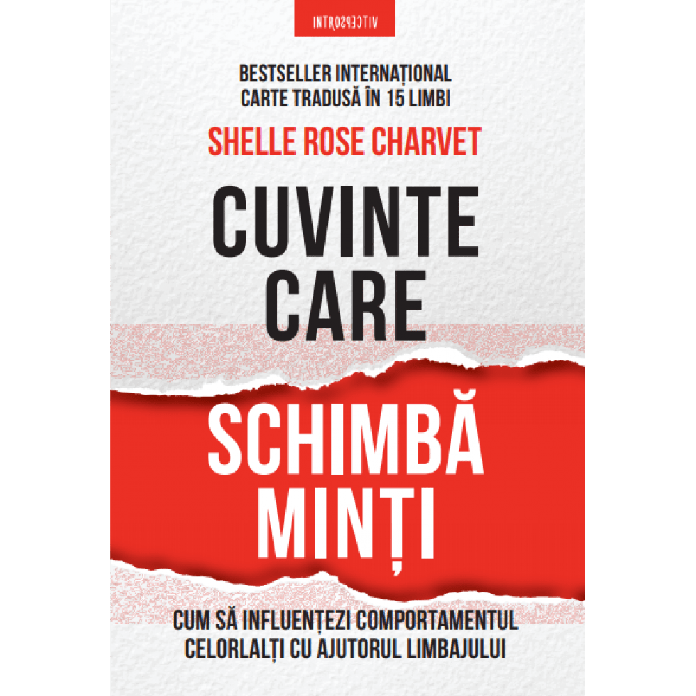Cuvinte care schimba minti, Shelle Rose Charvet