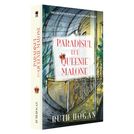 Paradisul lui Queenie Malone - Ruth Hogan, editia 2021