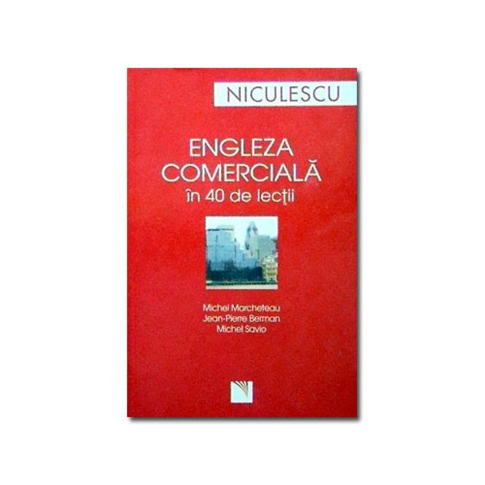Engleza comerciala in 40 de lectii