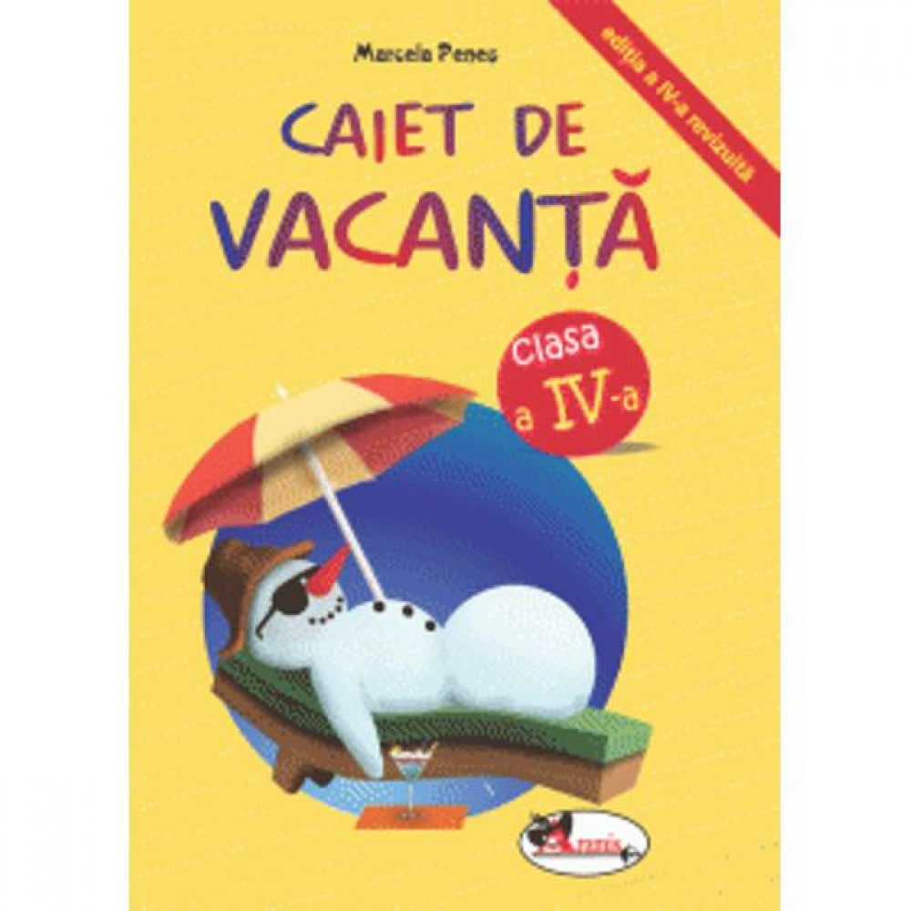 Caiet de vacanta cls 4 2011 - Marcela Penes