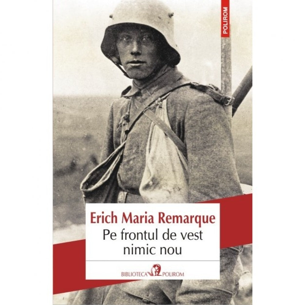Pe frontul de vest nimic nou - Erich Maria Remarque