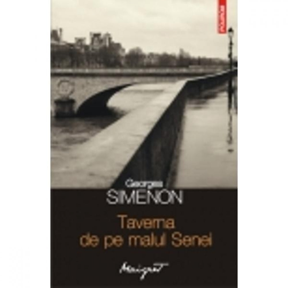 Taverna de pe malul Senei - Georges Simenon