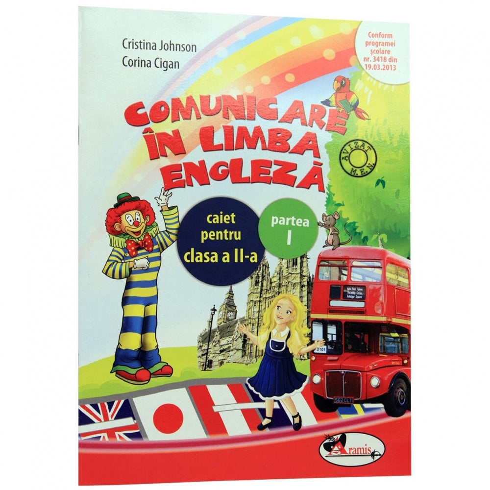 Comunicare in limba engleza clasa 2. Caiet partea 1 - Cristina Johnson, Corina Cigan