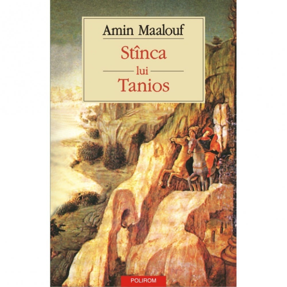 Stinca lui Tanios - Amin Maalouf