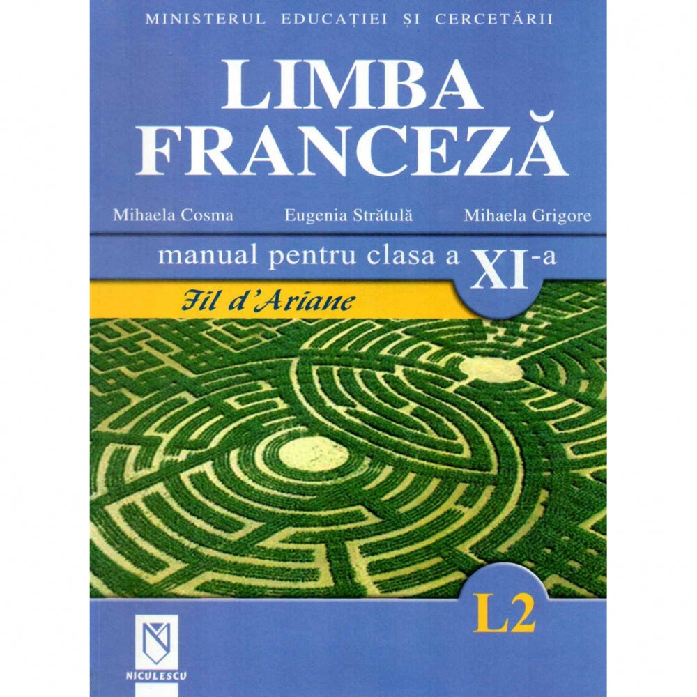 Limba franceza (L2). Manual pentru clasa a XI-a. Fil d'Ariane