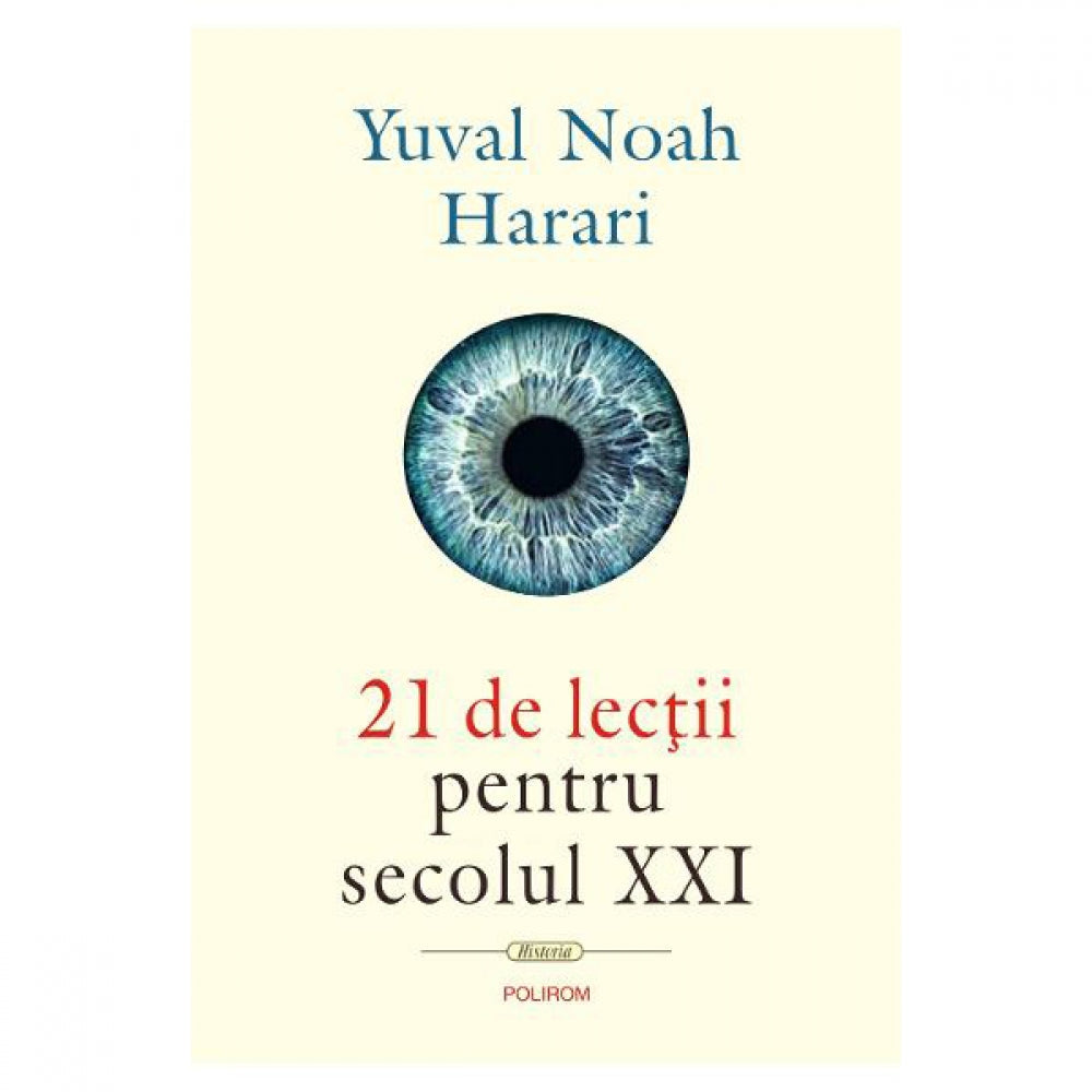21 de lectii pentru secolul XXI, Yuval Noah?Harari