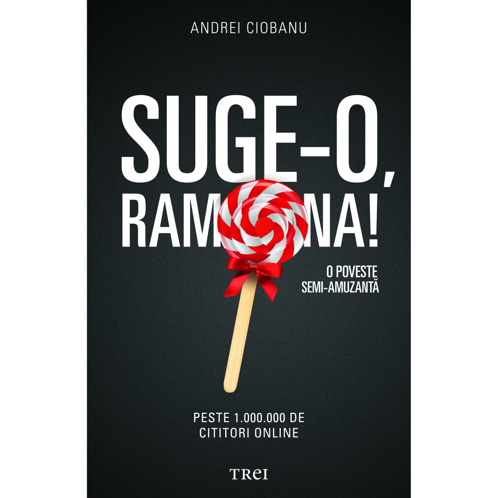 Suge-o, Ramona! - Andrei Ciobanu