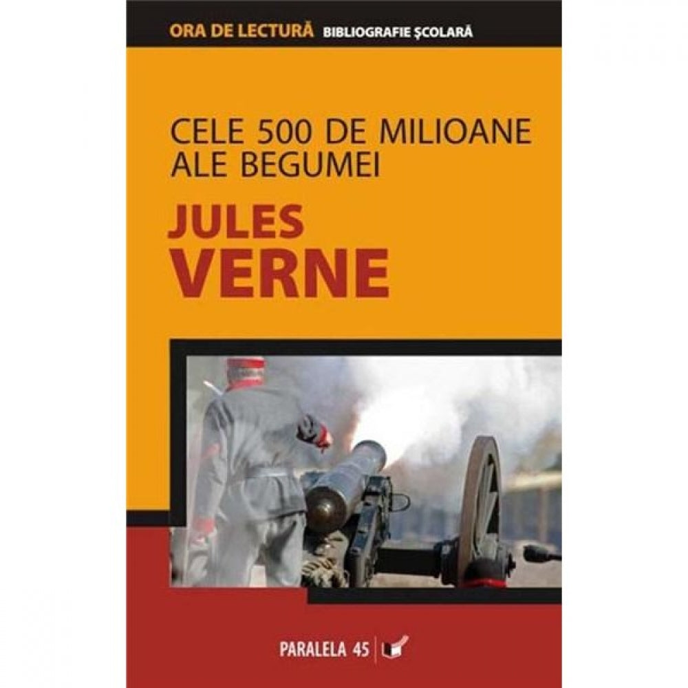 Cele 500 de milioane ale Begumei - Jules Verne