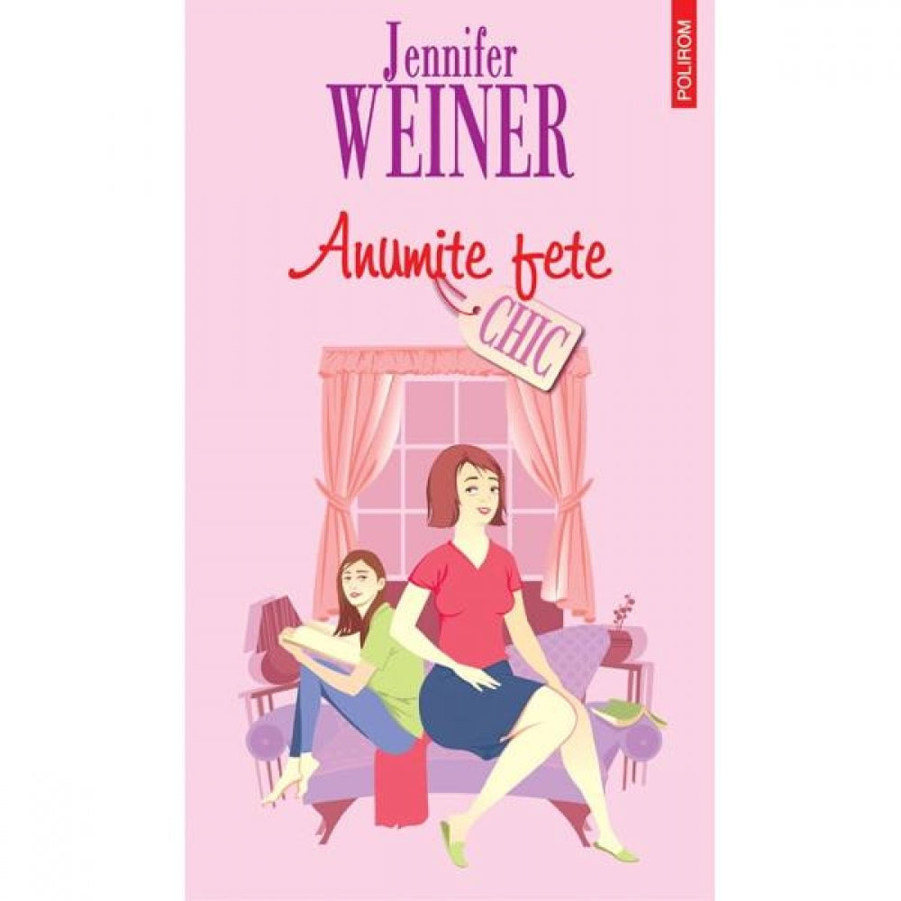 Anumite fete - Jennifer Weiner
