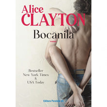 Încarcă imaginea în vizualizatorul Galerie, Bocanila - Alice Clayton, editia 2019
