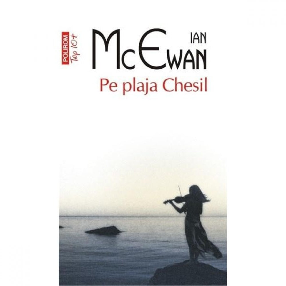 Pe plaja Chesil - Ian Mcewan