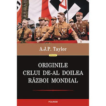 Încarcă imaginea în vizualizatorul Galerie, Originile celui de-al Doilea Razboi Mondial (editia 2022), A.J.P. Taylor
