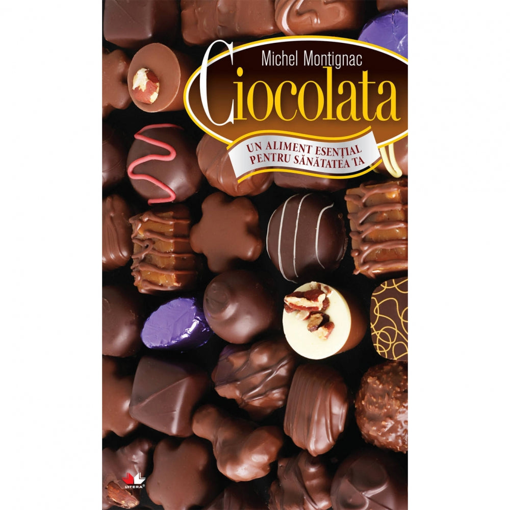 Ciocolata, un aliment esential pentru sanatatea ta - Michel Montignac