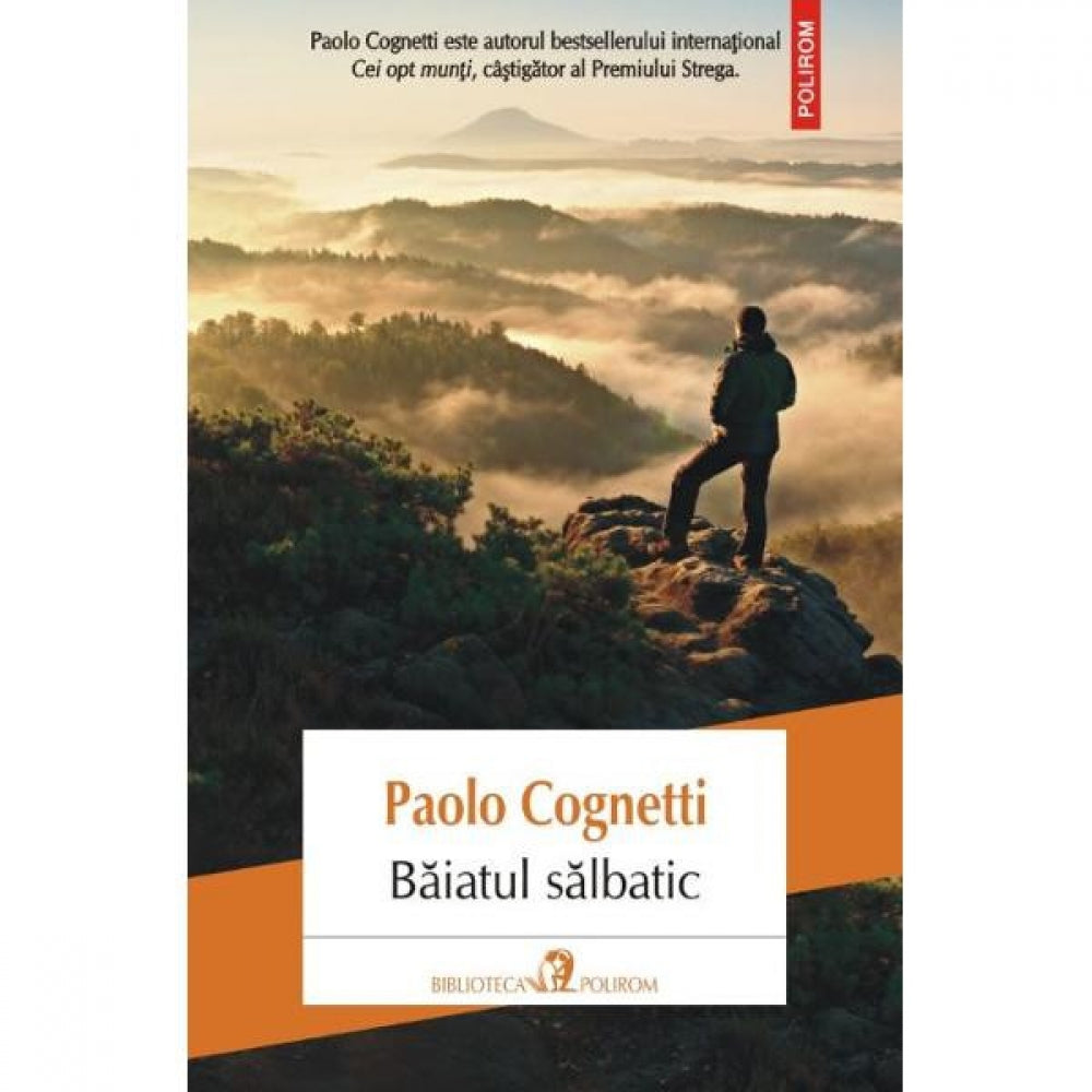 Baiatul salbatic - Paolo Cognetti