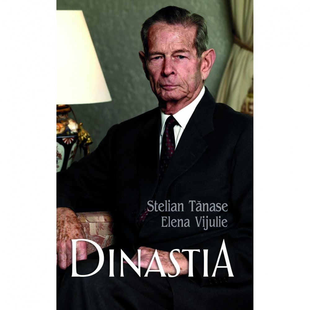 Dinastia - Stelian Tanase