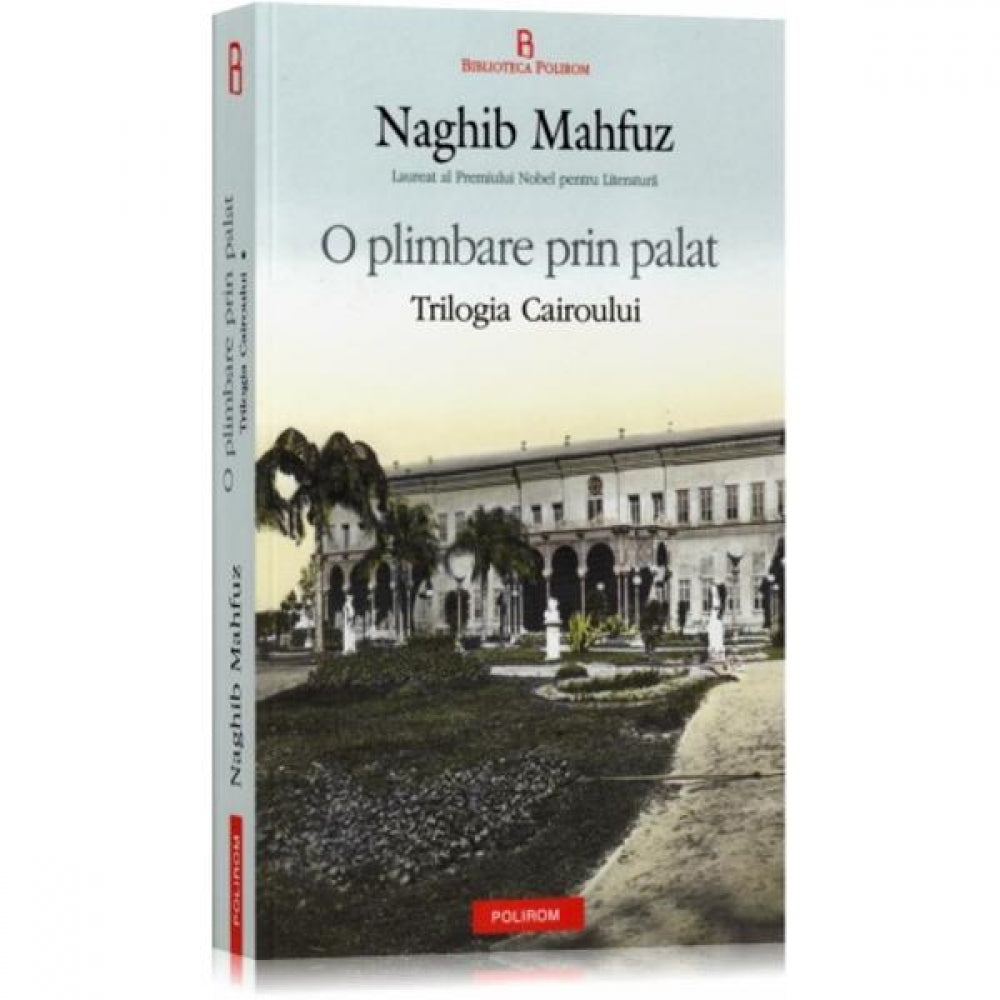 O plimbare prin palat - Naghib Mahfuz