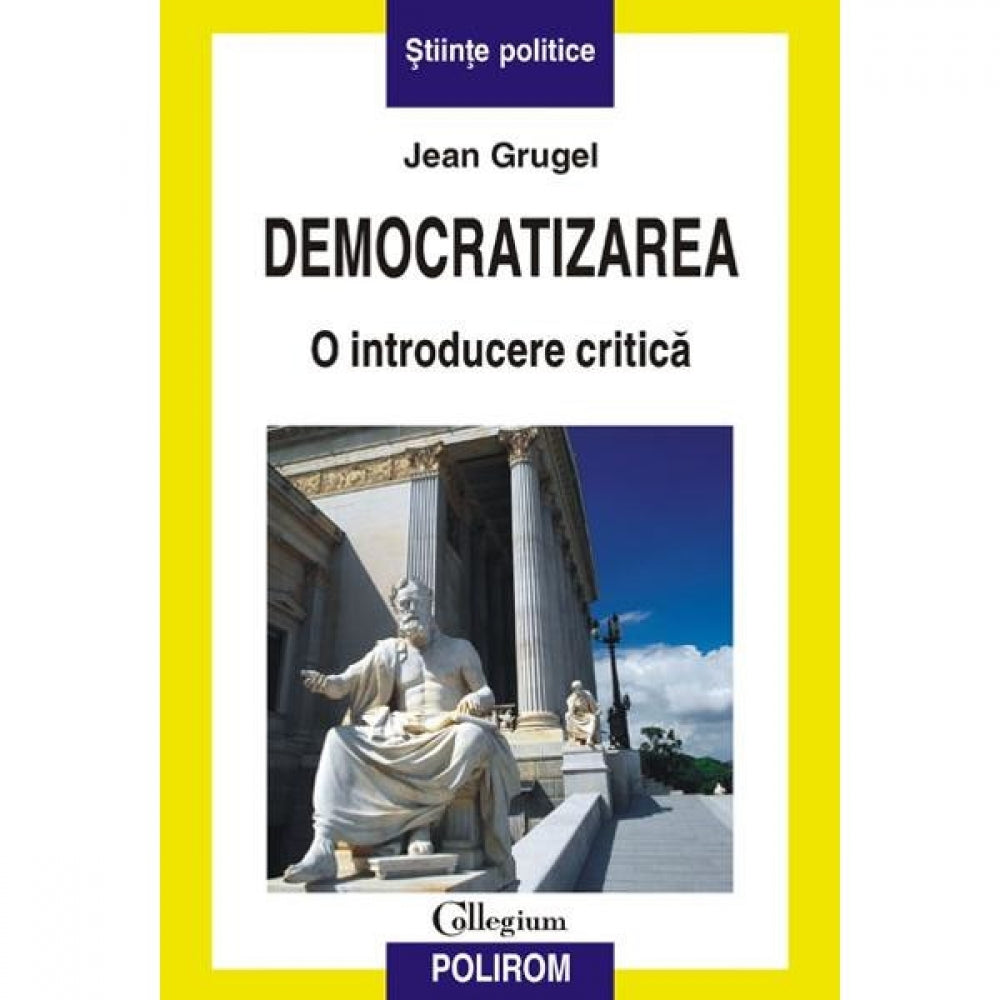 Democratizarea. O introducere critica