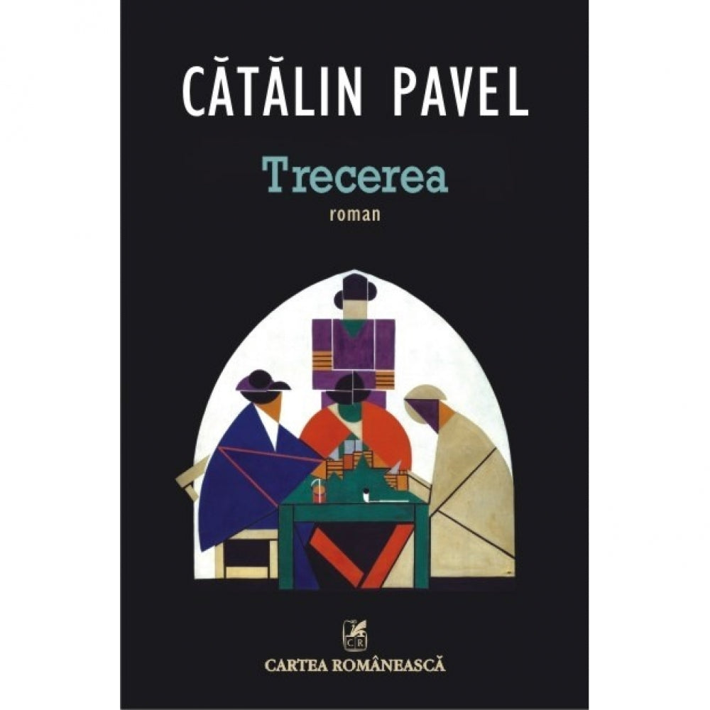 Trecerea - Catalin Pavel