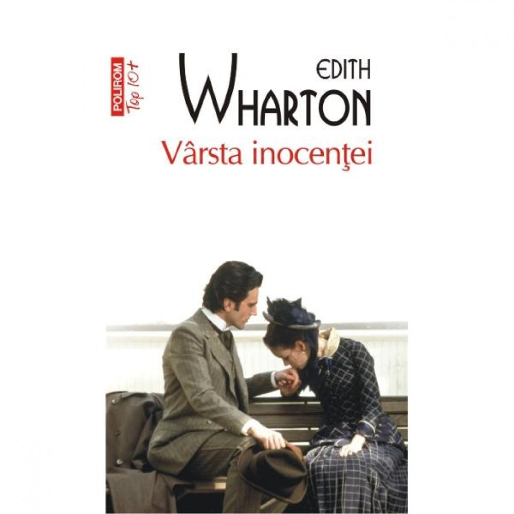 Varsta inocentei (Top 10) - Edith Wharton