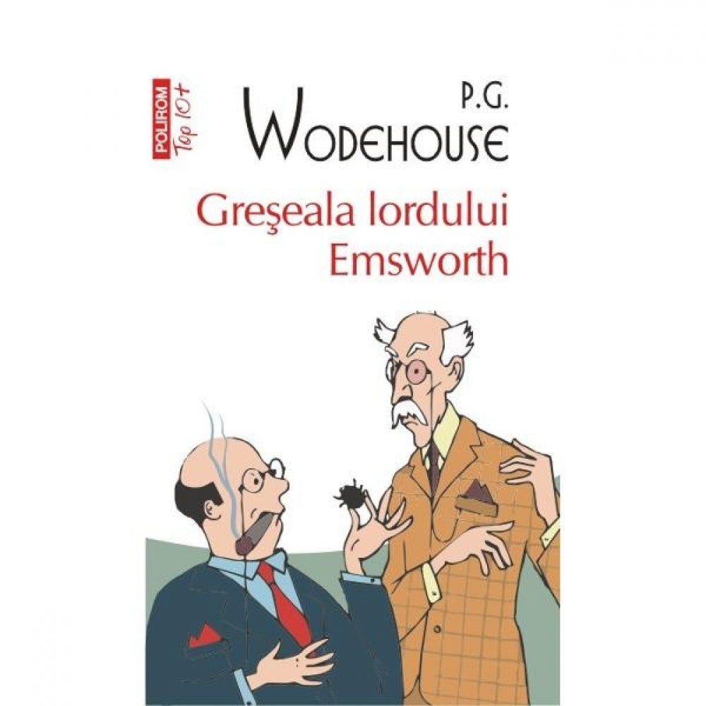 Greseala lordului Emsworth - P.G. Wodehouse