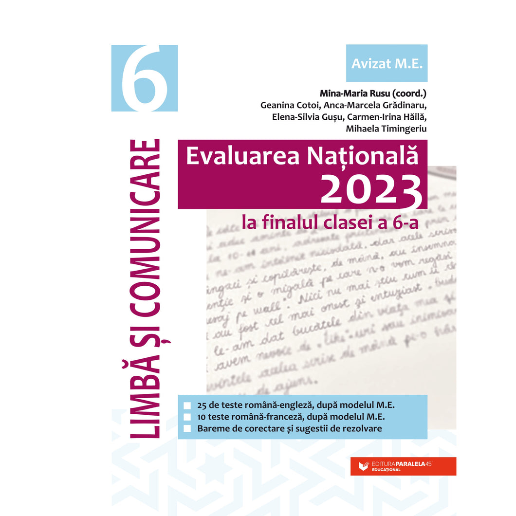 Evaluarea Nationala 2023 la finalul clasei a VI-a. Limba si comunicare, Mina Maria Rusu