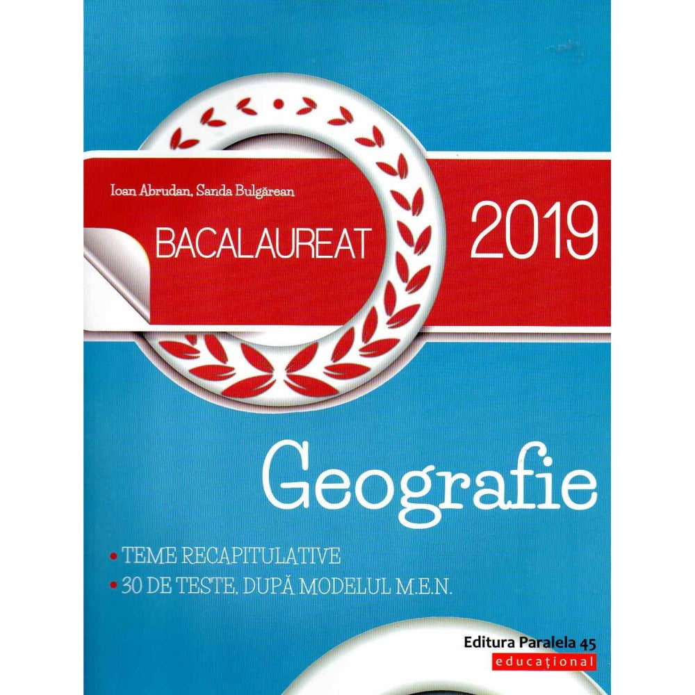 Bacalaureat 2019. Geografie, autor Ioan Abrudan