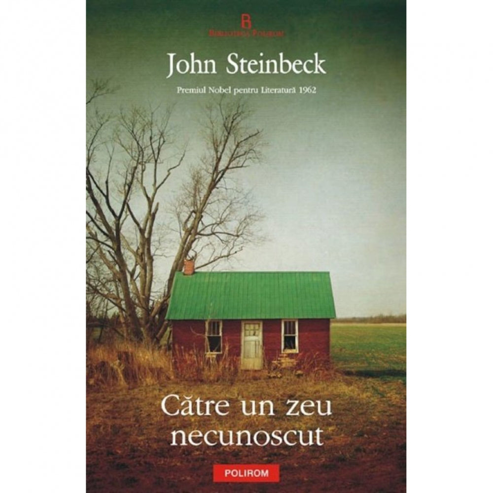 Catre un zeu necunoscut, John Steinbeck