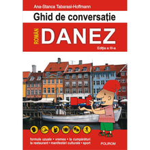 Încarcă imaginea în vizualizatorul Galerie, Ghid de conversatie roman-danez - Ana-Stanca Tabarasi-Hoffmann (ed. 2018)
