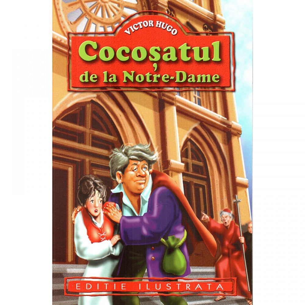 Cocosatul de la Notre Dame - Victor Hugo