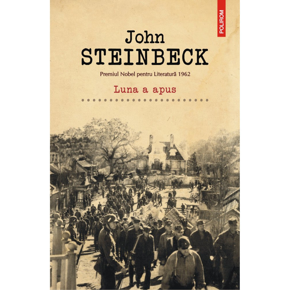 Luna a apus - John Steinbeck, editia 2021