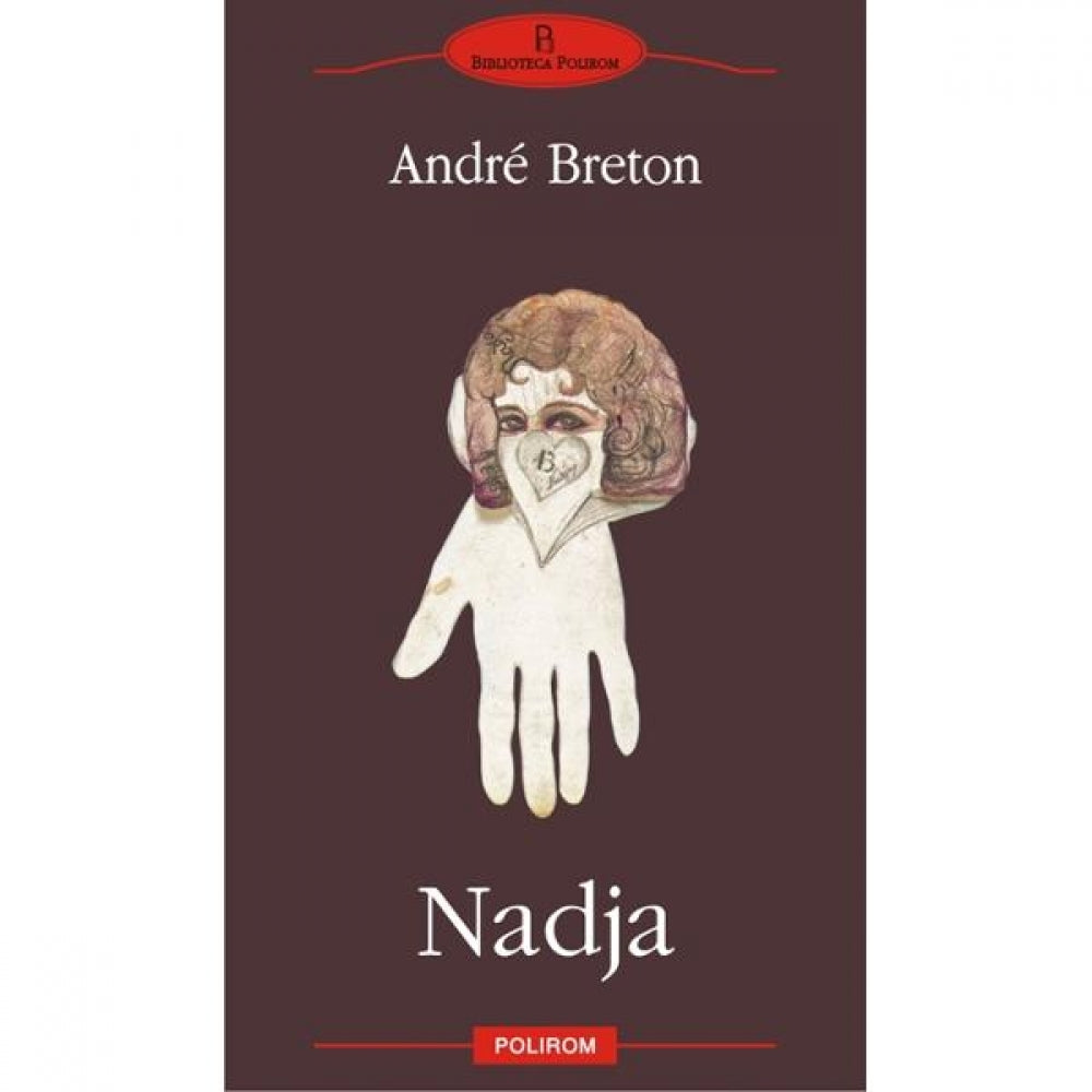 Nadja - Andre Breton
