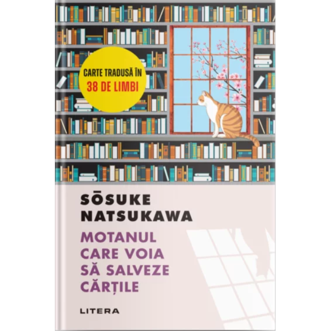 Motanul care voia sa salveze cartile - Sosuke Natsukawa, editia 2022