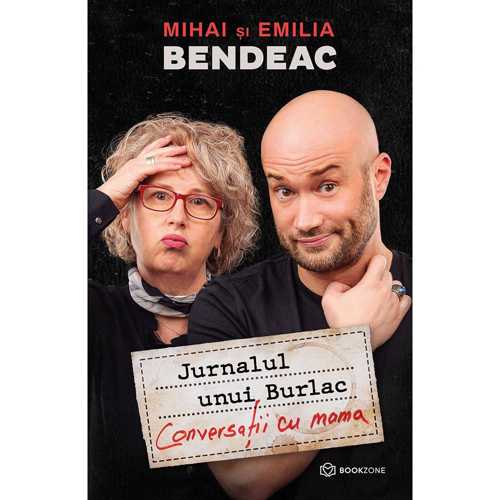 Jurnalul unui burlac. Conversatii cu mama - Mihai BendeacEmilia Bendeac