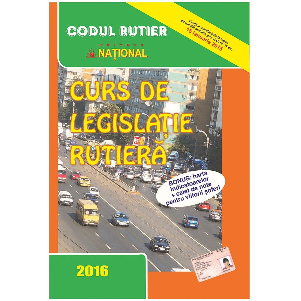 Curs de legislatie rutiera, 2016
