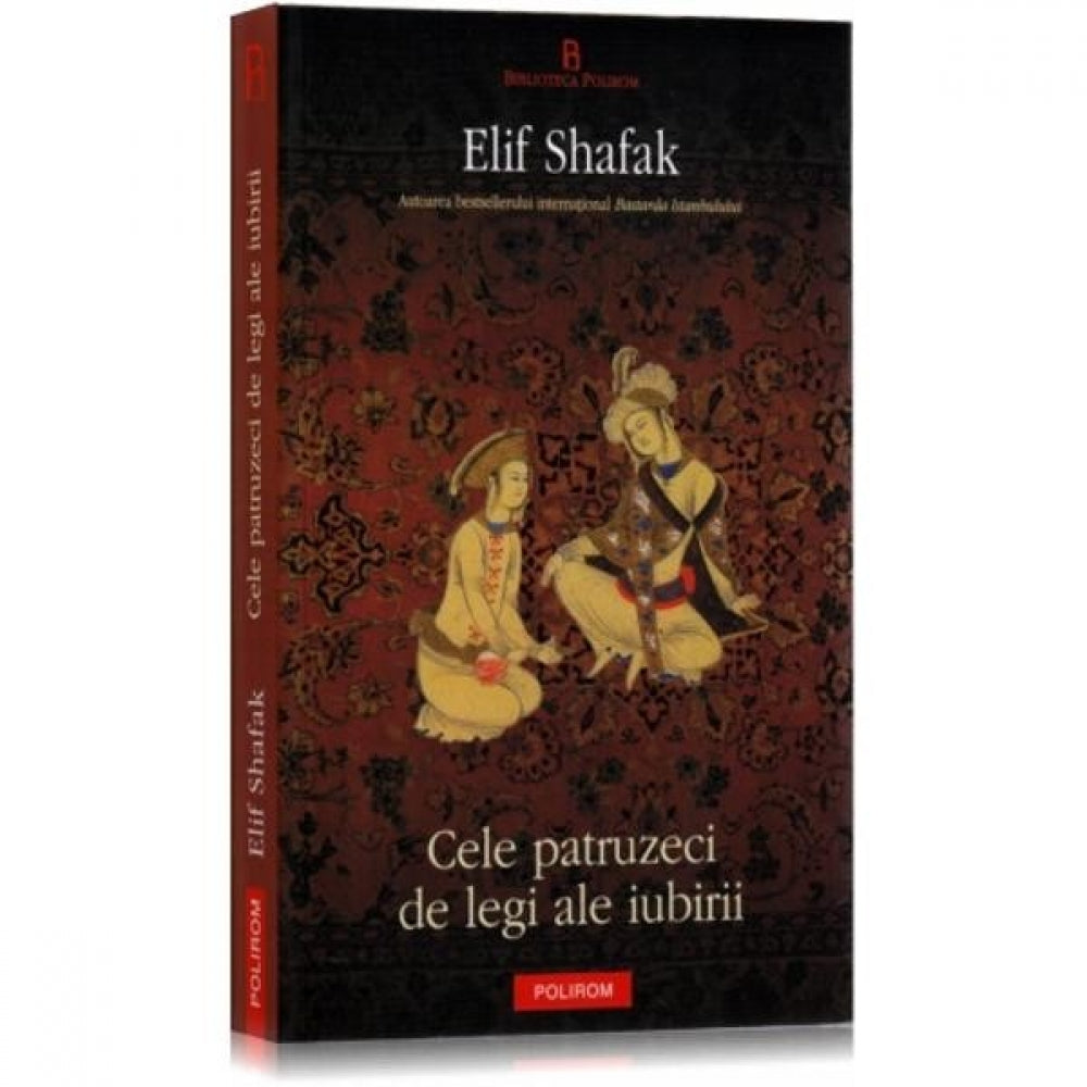 Cele patruzeci de legi ale iubirii - Elif Shafak