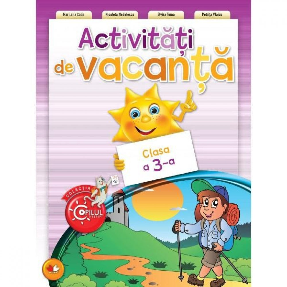 Activitati de vacanta. CLASA A III-A. reeditare