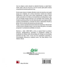 Încarcă imaginea în vizualizatorul Galerie, Cum se citeste o Carte. Ghidul Clasic pentru o Lectura inteligenta - Mortimer J. Adler Charles van Doren
