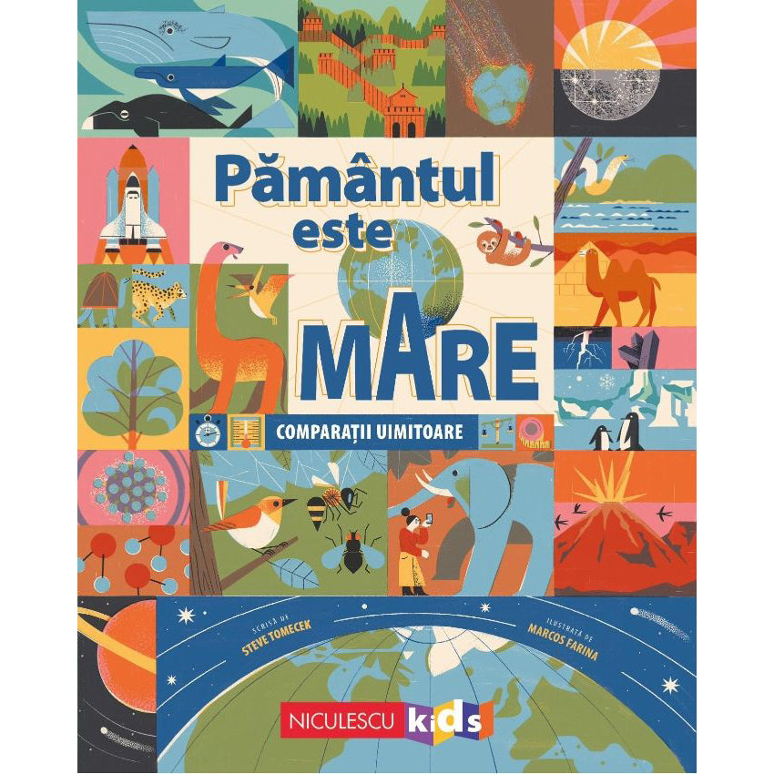 Pamantul este mare. Comparatii uimitoare, Steve Tomacek