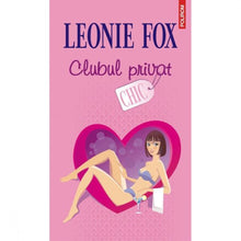 Încarcă imaginea în vizualizatorul Galerie, Clubul privat - Leonie Fox
