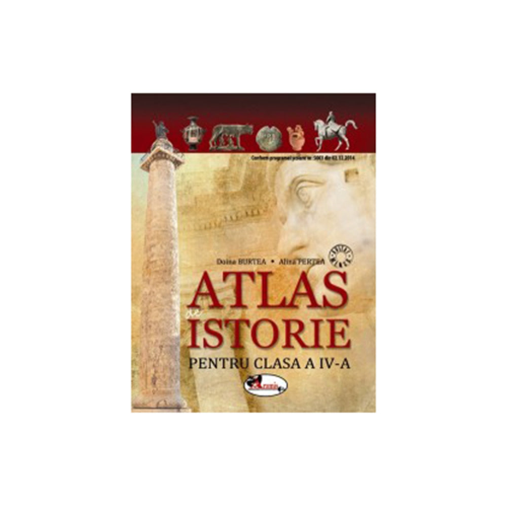 Atlas de Istorie Clasa a IV-a