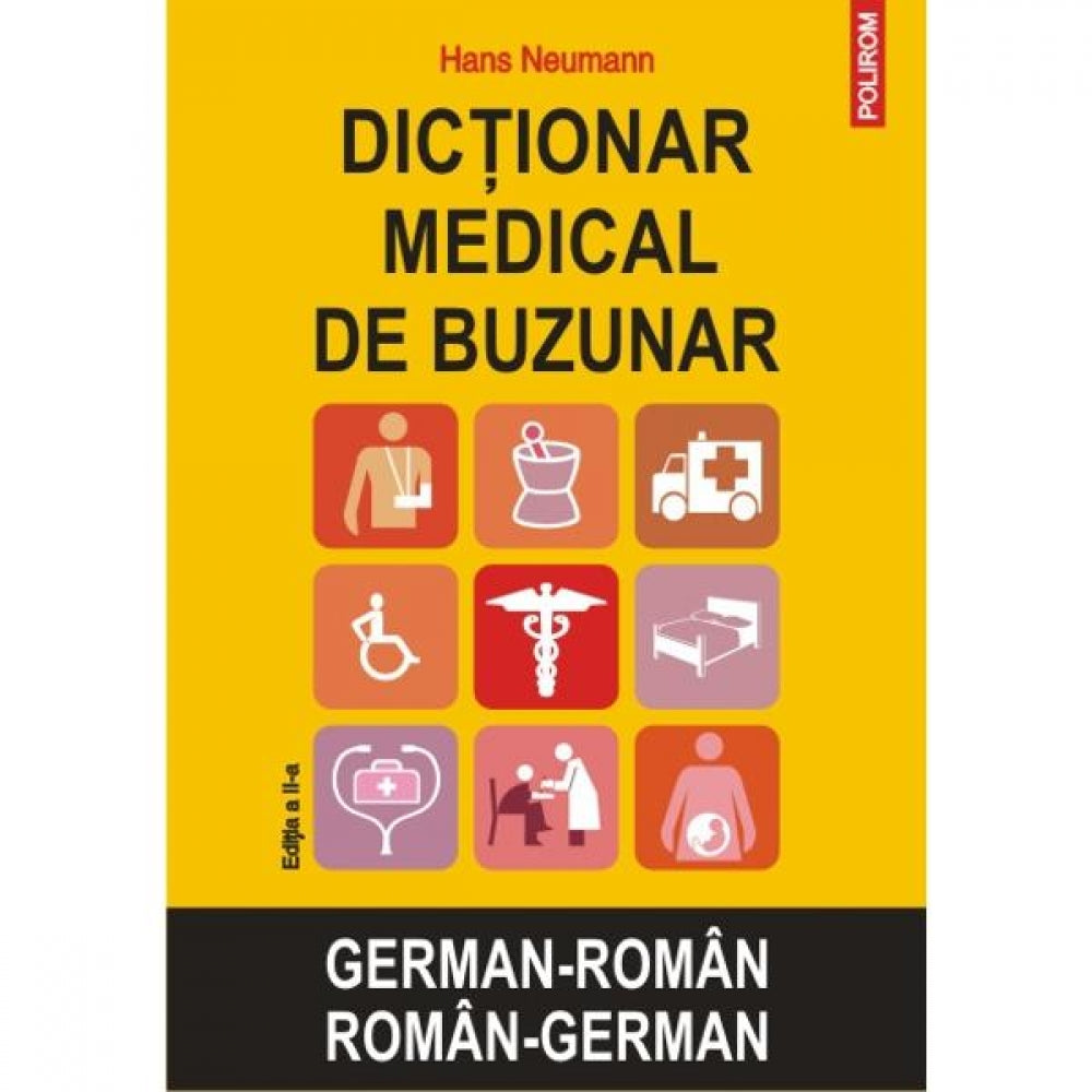 Dictionar medical de buzunar german-roman. Ed. a II-a - Hans Neumann