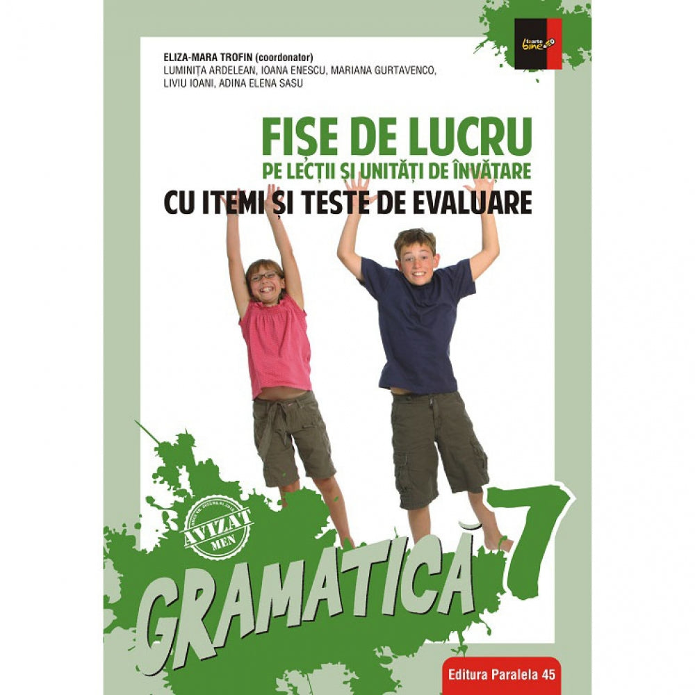 Gramatica. Fise de lucru, clasa VII-a, 2018-2019, Eliza Mara Trofin