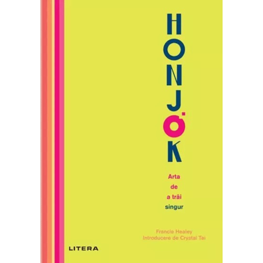 Honjok. Arta de a trai singur, Francie Healey