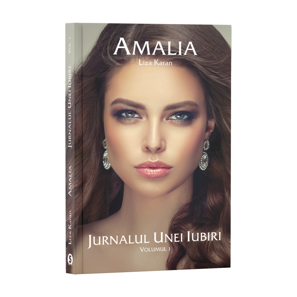 Jurnalul unei iubiri, Vol. 1, Amalia - Liza Karan