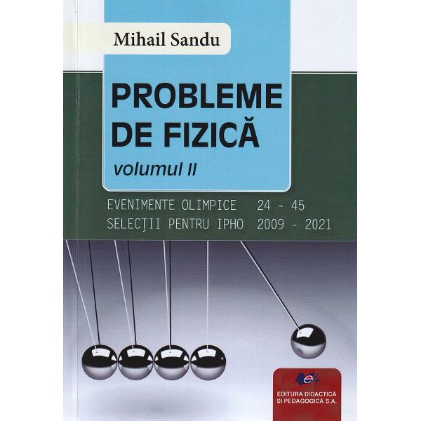 Probleme de fizica Vol.2 - Mihail Sandu